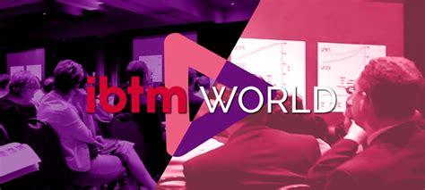 Discover Top Business Event Networking at IBTM World .